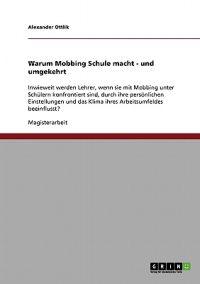 Warum Mobbing Schule macht - und umgekehrt