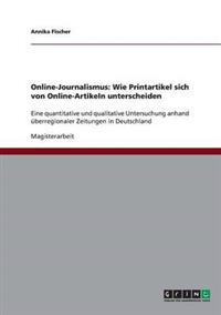 Online-Journalismus. Wie Printartikel sich von Online-Artikeln unterscheiden