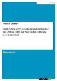 Erarbeitung der Gestaltungsrichtlinien für die Online-Hilfe der Anwender-Software S.I.T-Collection