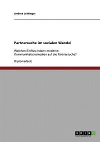 Partnersuche im sozialen Wandel