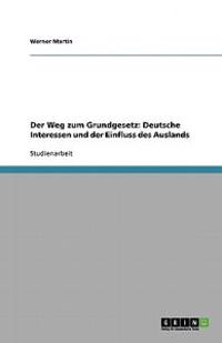 Der Weg zum Grundgesetz