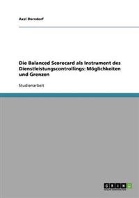 Die Balanced Scorecard als Instrument des Dienstleistungscontrollings