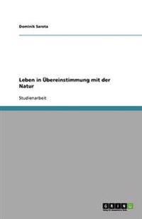 Leben in Übereinstimmung mit der Natur