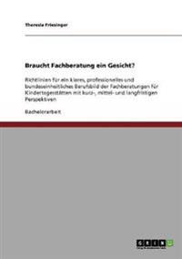 Braucht Fachberatung ein Gesicht?