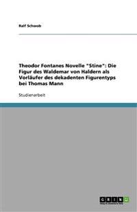 Theodor Fontanes Novelle "Stine"