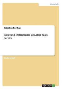 Ziele und Instrumente des After Sales Service