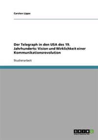 Telegraph in Den USA Des 19. Jahrhunderts