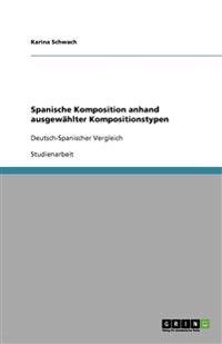 Spanische Komposition anhand ausgewählter Kompositionstypen