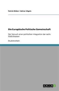 Die Europäische Politische Gemeinschaft