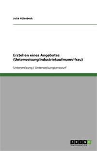 Erstellen eines Angebotes (Unterweisung Industriekaufmann/-frau)
