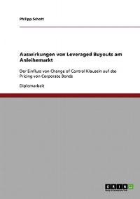 Auswirkungen von Leveraged Buyouts am Anleihemarkt