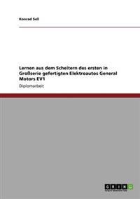 Lernen aus dem Scheitern des ersten Elektroautos