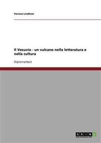 Il Vesuvio - un vulcano nella letteratura e nella cultura