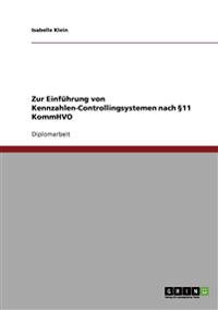 Zur Einführung von Kennzahlen-Controllingsystemen nach §11 KommHVO