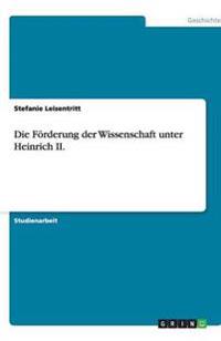Die Förderung der Wissenschaft unter Heinrich II.