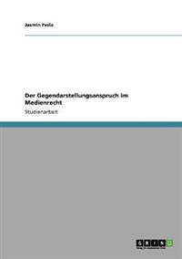 Der Gegendarstellungsanspruch im Medienrecht