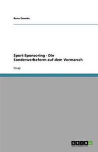 Sport-Sponsoring - Die Sonderwerbeform auf dem Vormarsch