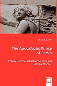 The Apocalyptic Prince of Persia