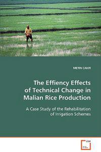 The Effiency Effects of Technical Change in Malian Rice Production