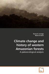 Climate change and history of western Amazonian forests