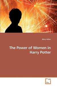 The Power of Women in Harry Potter