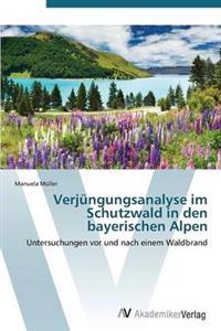 Verjungungsanalyse Im Schutzwald in Den Bayerischen Alpen