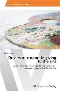 Drivers of corporate giving to the arts