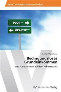 Bedingungsloses Grundeinkommen