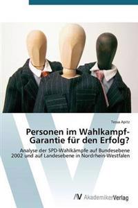 Personen Im Wahlkampf-Garantie Fur Den Erfolg?