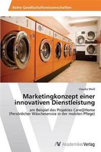 Marketingkonzept einer innovativen Dienstleistung