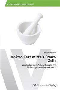 In-vitro Test mittels Franz-Zelle