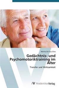 Gedächtnis- und Psychomotoriktraining im Alter