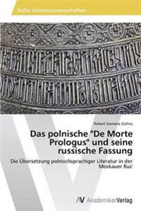 Das polnische "De Morte Prologus" und seine russische Fassung