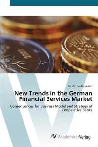 New Trends in the German Financial Services Market