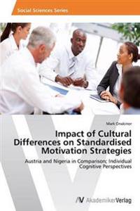 Impact of Cultural Differences on Standardised Motivation Strategies