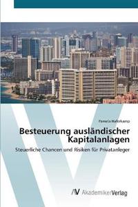Besteuerung ausländischer Kapitalanlagen