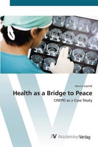 Kirjan kansi "Health as a Bridge to Peace"
