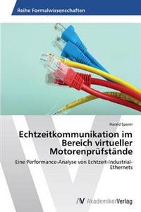 Echtzeitkommunikation im Bereich virtueller Motorenprüfstände