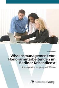 Kirjan kansi "Wissensmanagement Von Honorarmitarbeitenden Im Berliner Krisendienst"