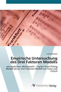 Empirische Untersuchung des Drei Faktoren Modells