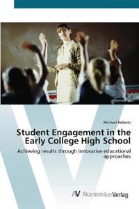 Bokomslag för "Student Engagement in the Early College High School"