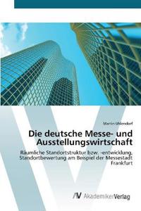 Die deutsche Messe- und Ausstellungswirtschaft