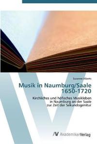 Musik in Naumburg/Saale 1650-1720