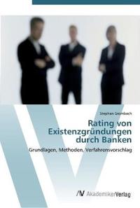 Rating von Existenzgründungen durch Banken