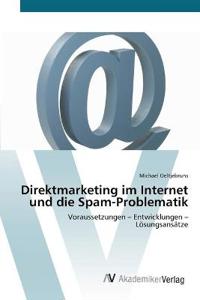 Bokomslag för "Direktmarketing im Internet und die Spam-Problematik"