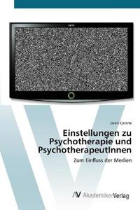 Einstellungen zu Psychotherapie und PsychotherapeutInnen