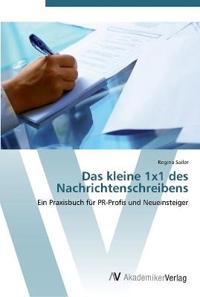 Das kleine 1x1 des Nachrichtenschreibens