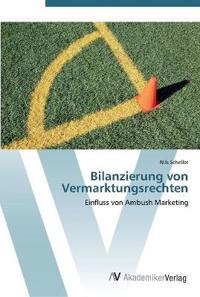 Bilanzierung von Vermarktungsrechten