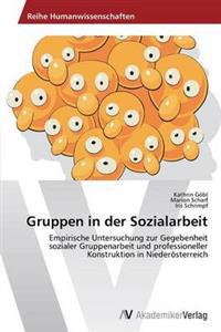 Gruppen in Der Sozialarbeit