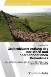 Grubenhäuser entlang des norischen und oberpannonischen Donaulimes